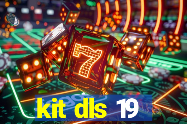 kit dls 19